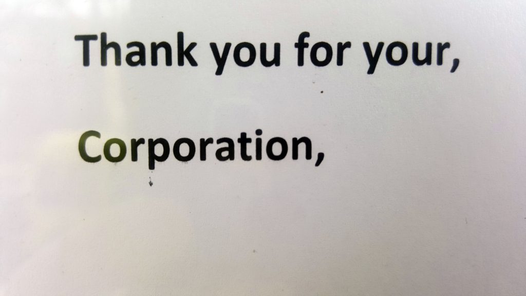 THANK YOU FOR YOUR, CORPORATION,