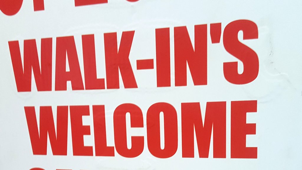 WALK-IN'S WELCOME