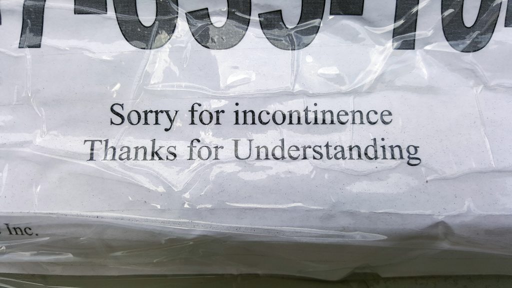Sorry for Incontinence